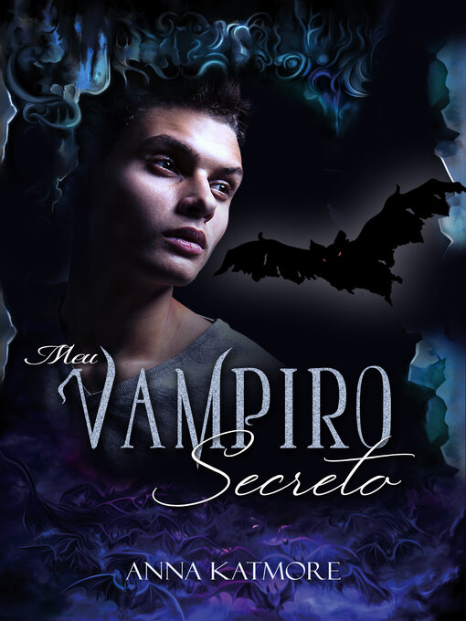 Title details for Meu Vampiro Secreto by Anna Katmore - Available